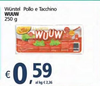 Alter Discount Würstel Pollo e Tacchino Wuuw 250 g offerta