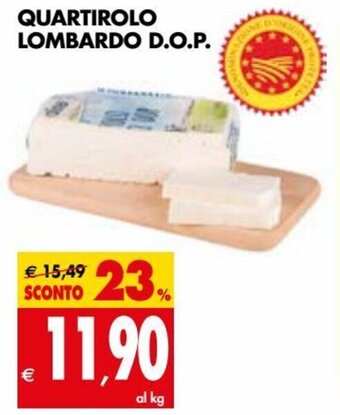 Tigros Quartirolo Lombardo D.O.P. offerta