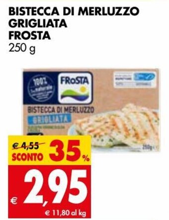 Tigros Frosta Bistecca di Merluzzo Grigliata 250 g offerta