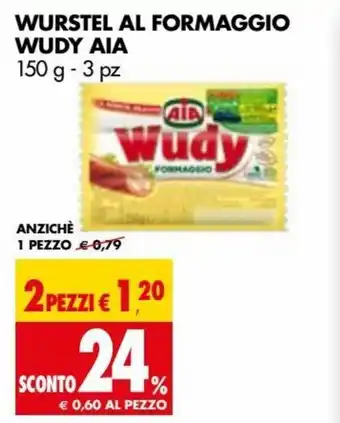 Tigros AIA Wudy Wurstel Al Formaggio 150 g - 3 pz offerta