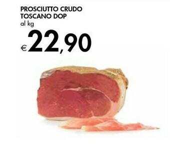 Bennet Prosciutto Crudo Toscano Dop offerta