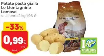 Coop Patate pasta gialla Le Montagnine Lomaso sacchetto 2 kg offerta