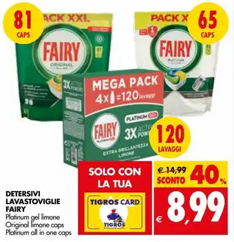 Tigros Fairy Lavastoviglie Detersivi Platinum Gel Limone, Original Limone Caps, Platinum All in One Caps offerta
