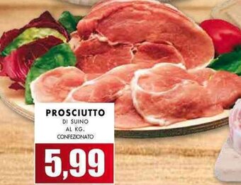 La Mimosa Supermercati Prosciutto di Suino offerta