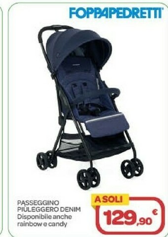 Bimbo Store Foppapedretti Passeggino Piuleggero Denim offerta