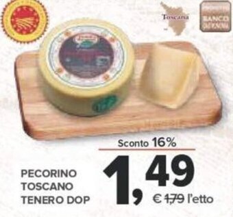 Todis Pecorino Toscano Tenero DOP offerta