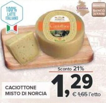 Todis Caciottone Misto di Norcia offerta