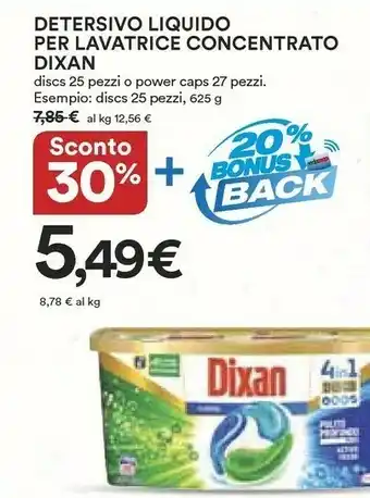 Coop Dixan Detersivo Liquido Per Lavatrice Concentrato Discs offerta