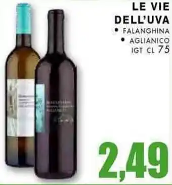 La Mimosa Supermercati Le Vie Dell'Uva Falanghina/Aglianico IGT cl 75 offerta