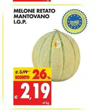 Tigros Tigros Melone Retato Mantovano Igp offerta