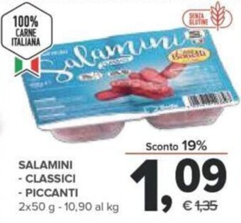 Todis Salamini Classici, Piccanti 2 x 50 g offerta