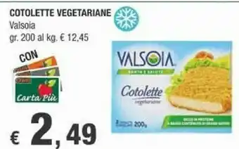 Crai Valsoia Cotolette Vegetali 200 G(ml) offerta