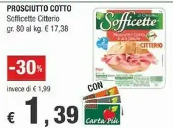 Crai Citterio Sofficette Prosciutto Cotto Di Alta Qualità offerta