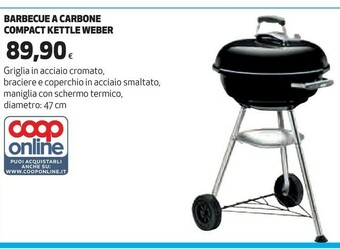 Coop Weber Barbecue a carbonella offerta