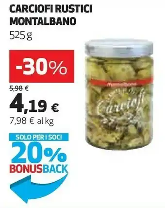 Coop Montalbano Carciofi Rustici 525 G offerta