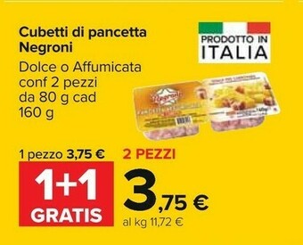 Carrefour Negroni Pancetta Affumicata Cubetti 160 G(ml) offerta
