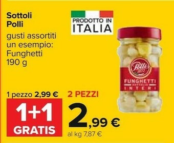 Carrefour Polli Funghetti Sottolio Interi 190 G(ml) offerta