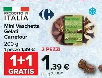 Carrefour Carrefour Mini Vaschetta Gelati 200 G offerta