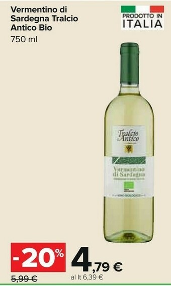Carrefour Tralcio antico Vermentino Di Sardegna Bio 750 Ml offerta