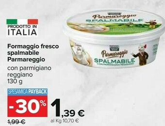 Carrefour Parmareggio Formaggio Fresco Spalmabile Con Parmigiano Reggiano 130 G offerta