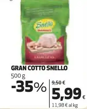 Coop Snello Gran Cotto offerta