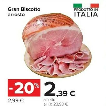 Carrefour Gran Biscotto Arrosto offerta