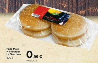 Carrefour Gecchele Pane Maxi Hamburger 300 G offerta
