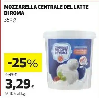 Coop Centrale del latte di roma Mozzarella 350 G offerta