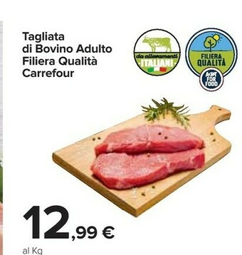 Carrefour Carrefour Tagliata Di Bovino Adulto Filiera Qualità offerta