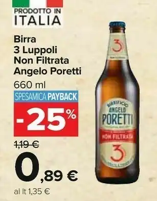 Carrefour Angelo poretti Birra 3 Luppoli Non Filtrata 660 Ml offerta