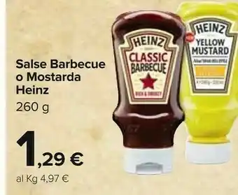 Carrefour Heinz Rich & Smokey Barbecue Classic 260 G(ml) offerta