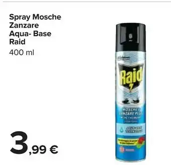 Carrefour Raid Spray Mosche Zanzare Aqua- Base 400 Ml offerta