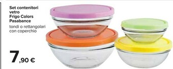 Carrefour Set Contenitori Vetro Frigo Colors Pasabance offerta