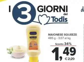 Todis Giorni del Todis Maionese Squeeze 485 g offerta