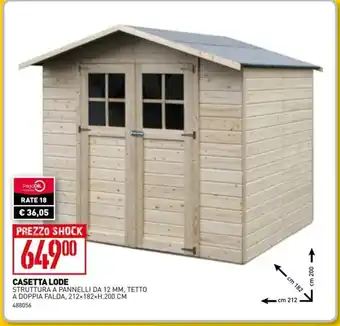 Ottimax Casetta Lode 12 mm, 212x182xH, 200 cm offerta