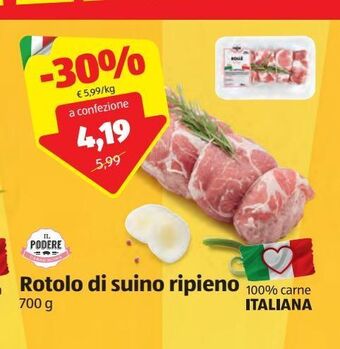 ALDI Il podere rotolo di suino ripieno 700 g offerta