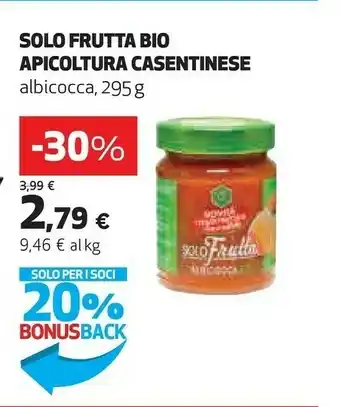 Ipercoop Apicoltura casentinese Solo Frutta Albicocca Bio 295 G(ml) offerta