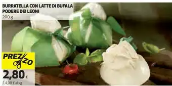 Ipercoop Burratella Con Latte Di Bufala Podere Dei Leoni 200 G offerta