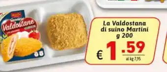 Ipercarni La Valdostana di suino Martini 200g offerta
