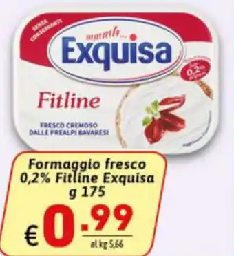 Ipercarni Formaggio fresco 0,2% Fitline Exquisia 175g offerta