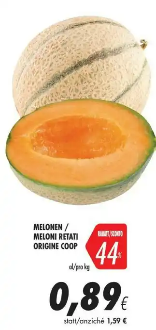 Coop Meloni Retati Origine offerta