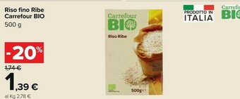 Carrefour Carrefour - Riso Fine Ribe Biologico offerta