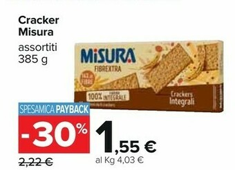 Carrefour Misura Fibrextra Crackers Integrali 385 G(ml) offerta