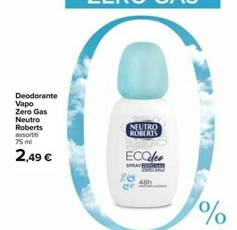 Carrefour Neutro Roberts Deodorante offerta