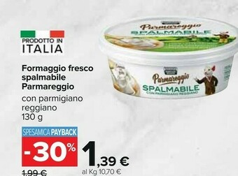 Carrefour Parmareggio Formaggio Fresco Spalmabile Con Parmigiano Reggiano 130 G offerta
