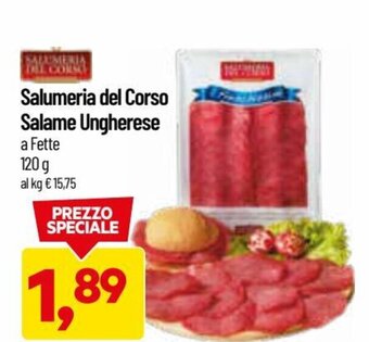 DPiù Salumeria del Corso Salame Ungherese A Fette 120 g offerta