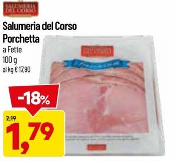 DPiù Salumeria del Corso Porchetta A Fette 100 g offerta