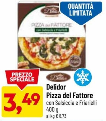 DPiù Delidor Pizza del Fattore Con Salsiccia e Friarielli 400 g offerta