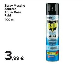Carrefour Raid Spray Mosche Zanzare Aqua- Base 400 Ml offerta