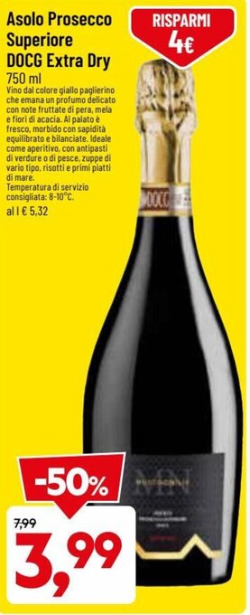DPiù Asolo Prosecco Superiore DOCG Extra Dry 750 ml offerta